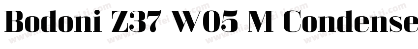 Bodoni Z37 W05 M Condensed Bold字体转换